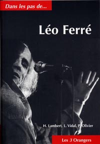 Dans les pas de… Léo Ferré