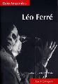 Dans les pas de... Léo Ferré