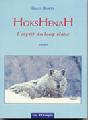 Hokshenah, l'esprit du loup blanc